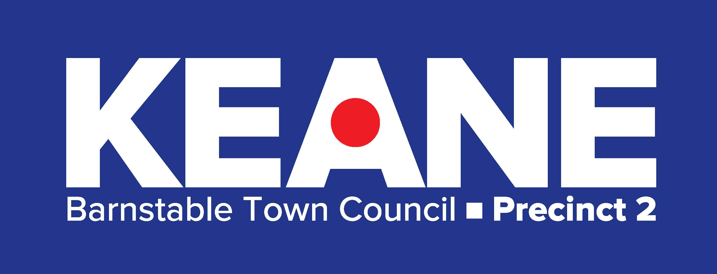 Keane for Barnstable Town Council, Precinct 2